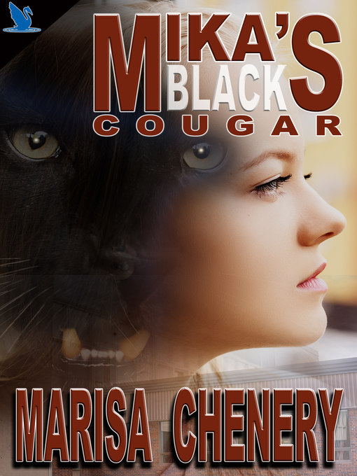 Title details for Mika's Black Cougar by Marisa Chenery - Available